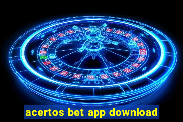 acertos bet app download